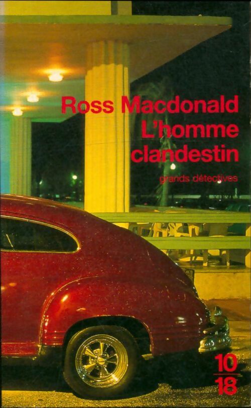 Livrenpoche : L'homme clandestin - Ross Macdonald - Livre