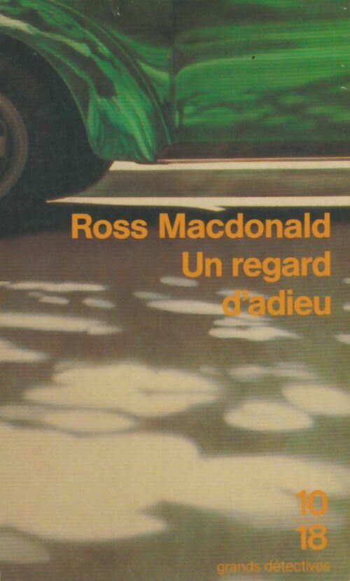 Livrenpoche : Un regard d'adieu - Ross Macdonald - Livre