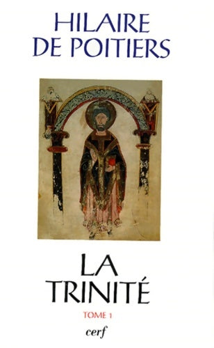 Livrenpoche : La trinité volume 1 numéro - Hilaire De Poitiers - Livre
