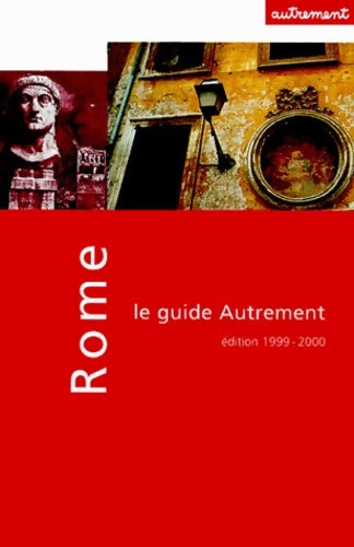 Livrenpoche : Guide Autrement. Rome - Delphine Borione - Livre