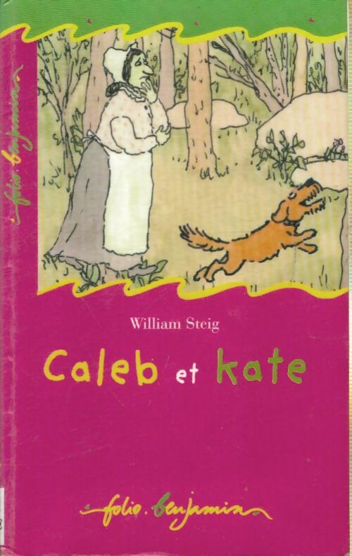 Livrenpoche : Caleb et Kate - William Steig - Livre