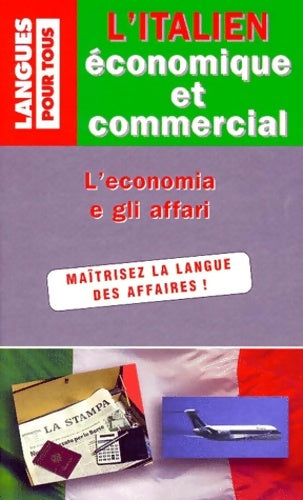 Livrenpoche : L'italien économique et commercial - Christiane Cochi - Livre