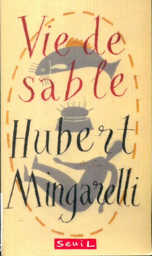 Livrenpoche : Vie de sable - Hubert Mingarelli - Livre