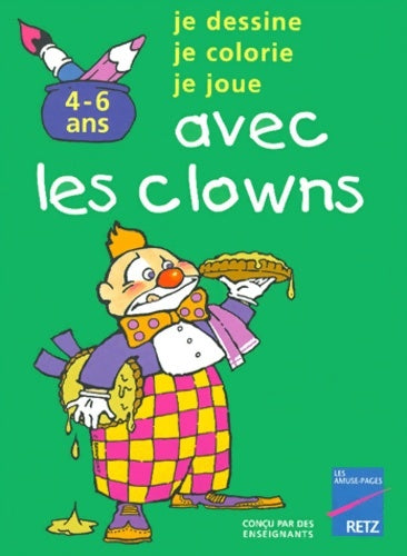 Livrenpoche : Avec les clowns 4-6 ans - Collectif - Livre