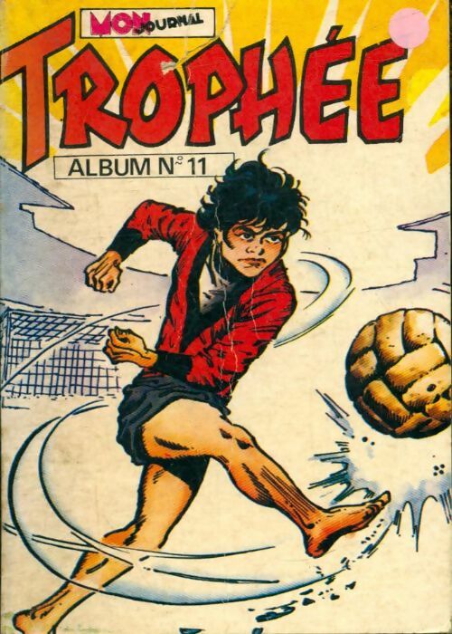 Livrenpoche : Trophée - Album n°11 : du 31 au 33 - Collectif - Livre