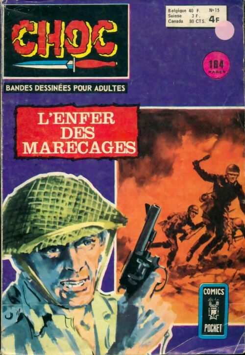 Livrenpoche : Choc n°15 : L'enfer des marécages - Collectif - Livre