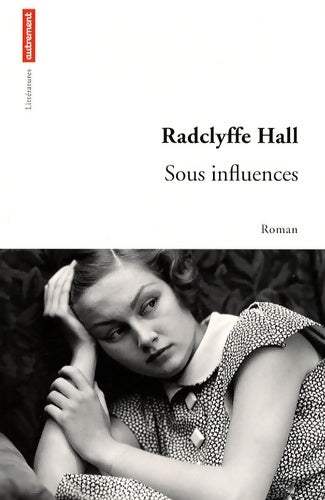 Livrenpoche : Sous influences - Radclyffe Hall - Livre
