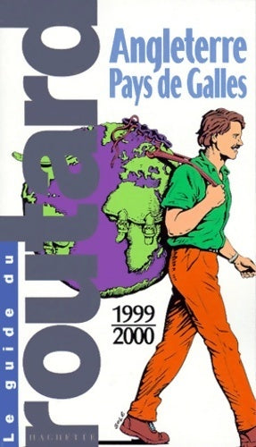 Livrenpoche : Le guide du routard Angleterre pays de galles 1999/2000 - Pierre Josse - Livre