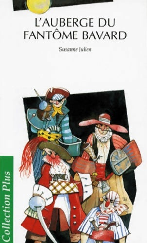 Livrenpoche : L'auberge du fantôme bavard - Suzanne Julien - Livre