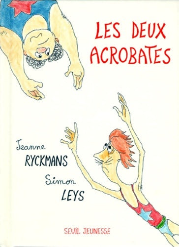 Livrenpoche : Les deux acrobates - Simon Leys - Livre