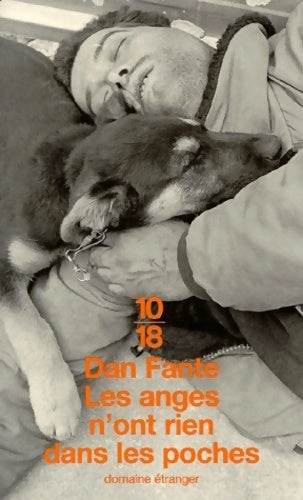 Livrenpoche : Les anges n'ont rien dans les poches - Dan Fante - Livre