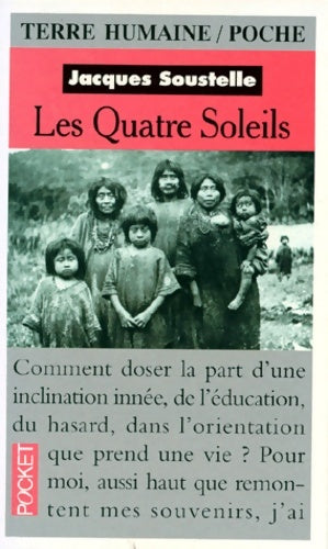 Livrenpoche : Les quatre soleils - Jacques Soustelle - Livre
