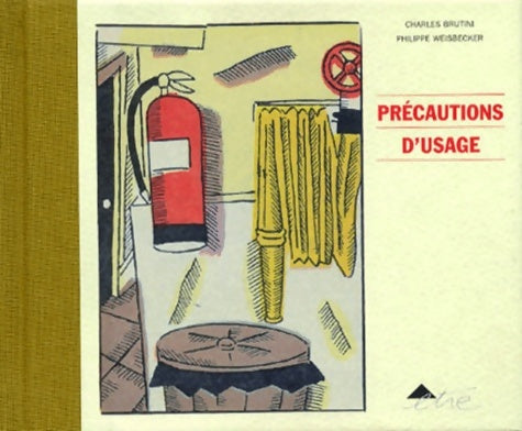 Livrenpoche : Précautions d'usage - Charles Brutini - Livre