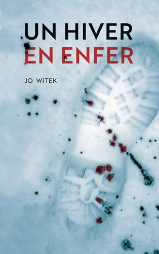 Livrenpoche : Un hiver en enfer - Jo Witek - Livre