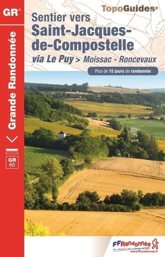 Livrenpoche : SAINT JACQUES MOISSAC-RONCEVAUX 2017-82-32-40-64-GR-653 - Collectif - Livre