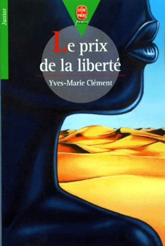 Livrenpoche : Le prix de la liberté - Yves-Marie Clément - Livre