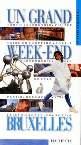 Livrenpoche : Un grand week-end Bruxelles - Collectif - Livre