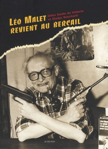 Livrenpoche : Léo Malet revient au bercail - Gilles Gudin De Vallerin - Livre