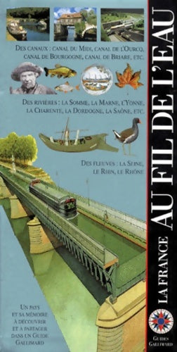 Livrenpoche : France au fil de l'eau - Guide Gallimard - Livre