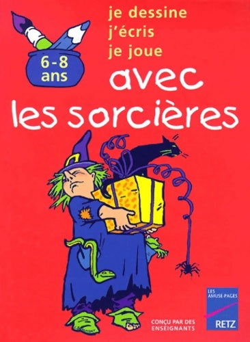 Livrenpoche : Avec les sorcières 6-8 ans - Collectif - Livre