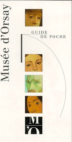 Livrenpoche : Guide de poche du musée d'Orsay - Collectif - Livre