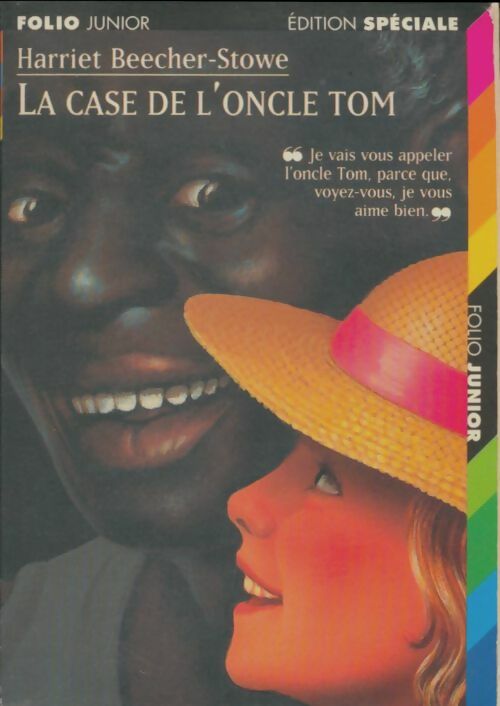 Livrenpoche : La case de l'oncle Tom - Harriet Beecher-Stowe - Livre