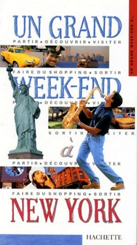 Livrenpoche : Un grand week-end New York - Anne-Catherine Sore - Livre