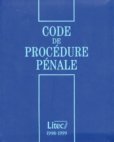 Livrenpoche : Code de procédure pénale 98/99 11e ed. 98 (ancienne édition) - Gilbert Azibert - Livre