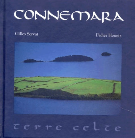 Livrenpoche : Connemara - Gilles Servat, Didier Houeix, D. Houeix G - Livre