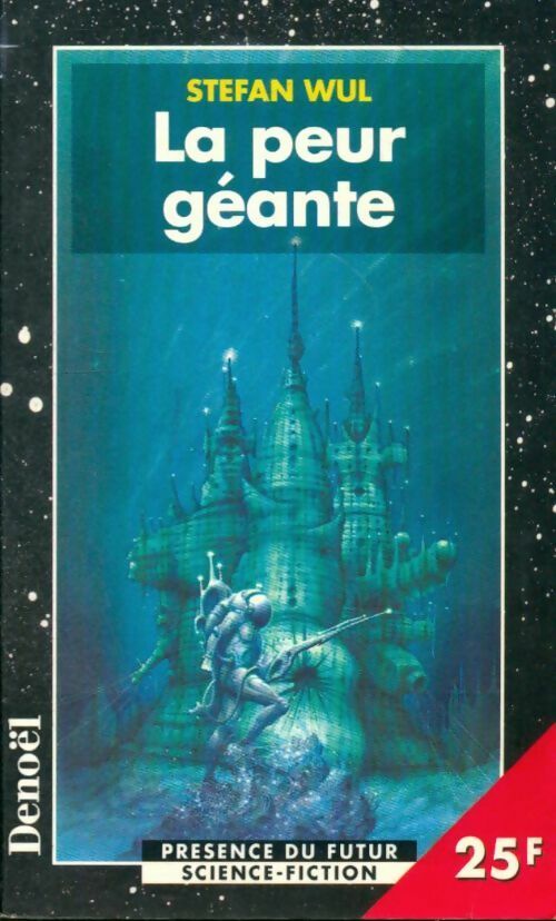 Livrenpoche : La peur géante - Stefan Wul - Livre
