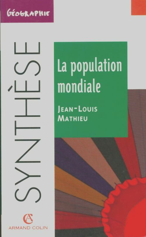 Livrenpoche : La population mondiale - Jean-Louis Mathieu - Livre