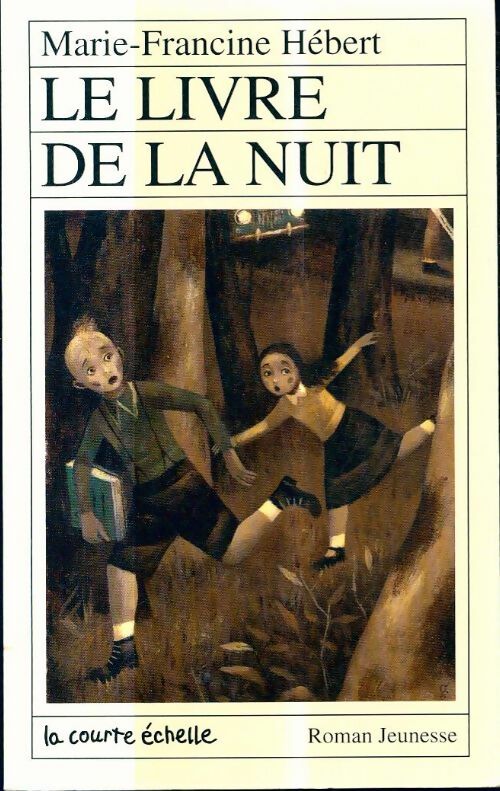 Livrenpoche : Le livre de la nuit - Marie-Francine Hébert - Livre