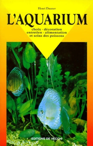 Livrenpoche : L'aquarium - Henri Dauner - Livre