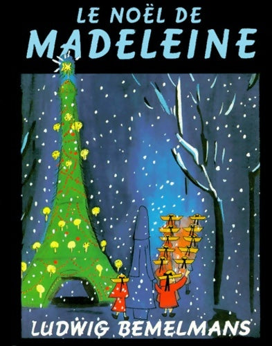 Livrenpoche : Le noël de madeleine - Ludwig Bemelmans - Livre