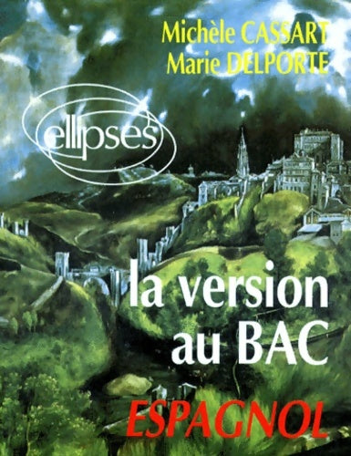 Livrenpoche : La version au bac espagnol - Cassart - Livre