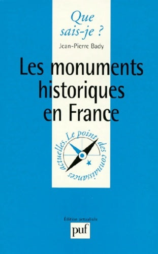 Livrenpoche : Les monuments historiques en France - Jean-Pierre Bady - Livre