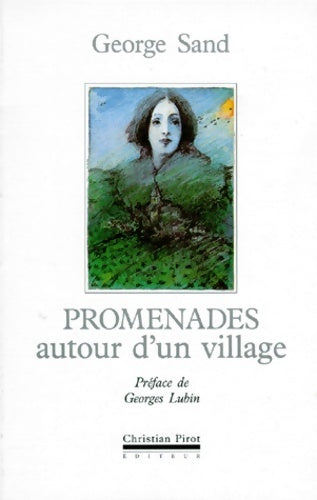 Livrenpoche : Promenades Autour d'un Village - Georges Sand - Livre