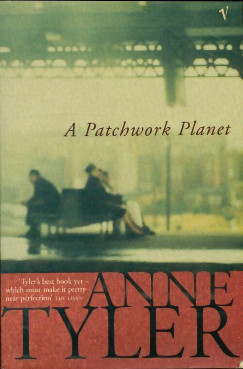 Livrenpoche : A patchwork planet - Anne Tyler - Livre