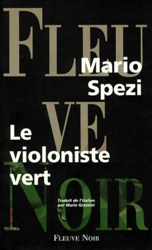 Livrenpoche : Le violoniste vert - Mario Spezi - Livre