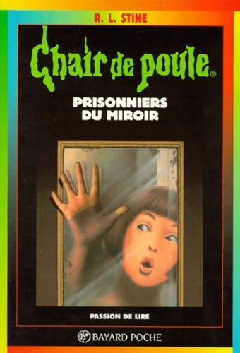 Livrenpoche : Prisonniers du miroir - Robert Lawrence Stine - Livre