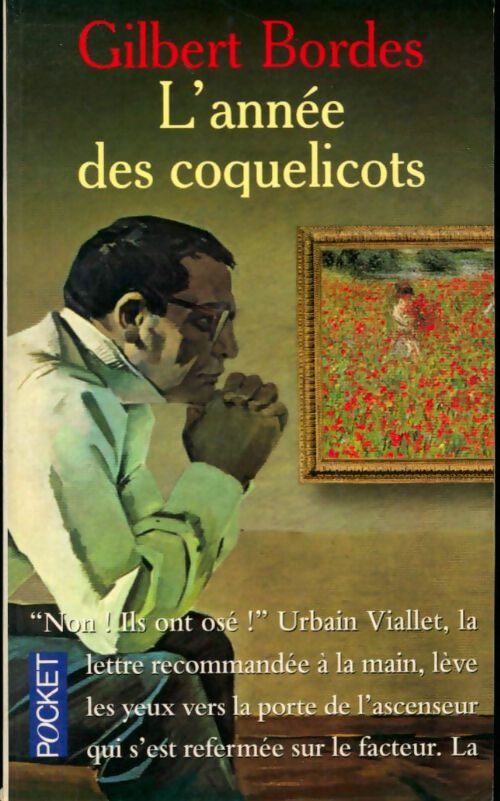 Livrenpoche : L'année des coquelicots - Bordes, Bordes Gilbert - Livre