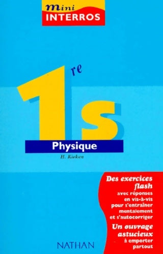 Livrenpoche : Physique 1ère s - Hubert Kieken - Livre