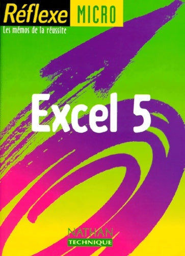 Livrenpoche : Excel 5 sous wind mémo numéro 17 - Jacqueline Belland - Livre