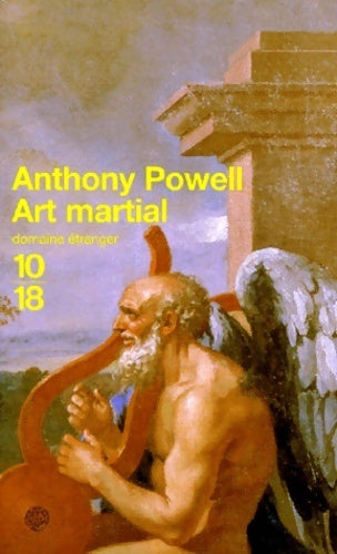 Livrenpoche : La ronde de la musique du temps Tome VIII : Art martial - Anthony Powell - Livre