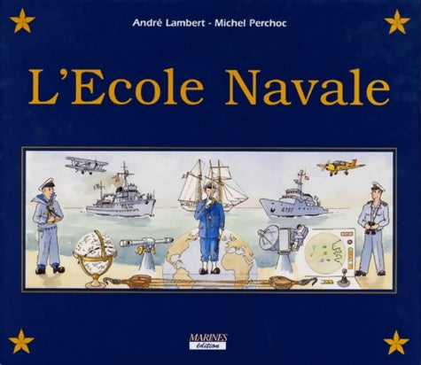 Livrenpoche : L'école navale - M. Perchoc - Livre