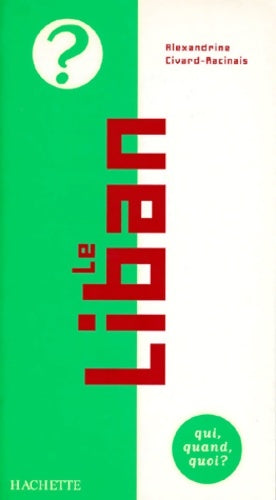 Livrenpoche : Le Liban - Civard-racinais-a - Livre