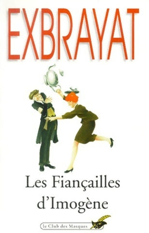 Livrenpoche : Les fiançailles d'Imogène - Charles Exbrayat - Livre