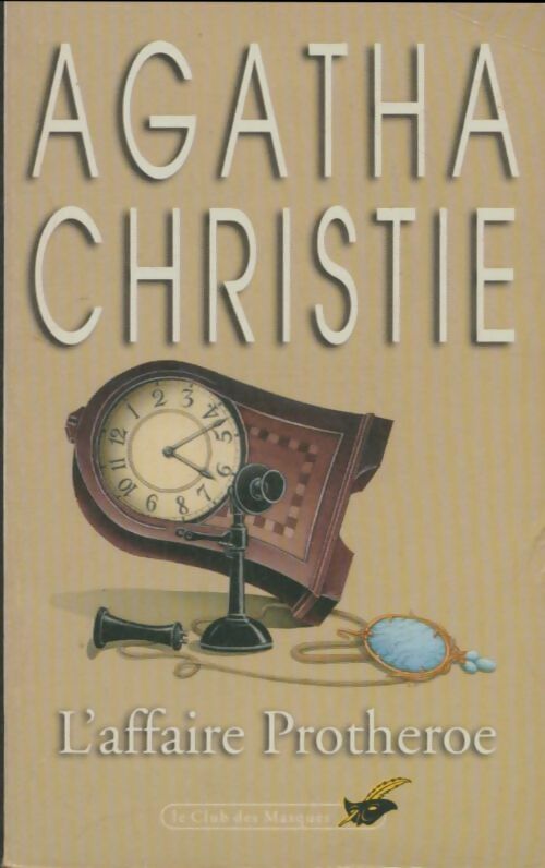 Livrenpoche : L'affaire Prothéro - Agatha Christie - Livre