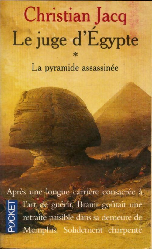 Livrenpoche : Le juge d'Egypte Tome I p ramide a sassinée - Christian Jacq - Livre