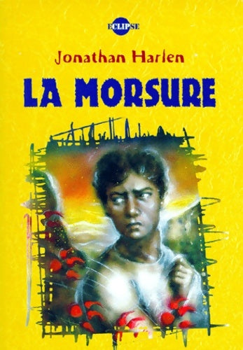 Livrenpoche : La morsure - Harlem-J - Livre